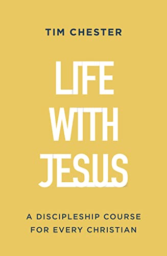 Stock image for Life with Jesus: A Discipleship Course for Every Christian (Let the gospel and God's grace shape your attitude to church, Bible reading, prayer, . or small-groups. Confirmation/baptism) for sale by SecondSale