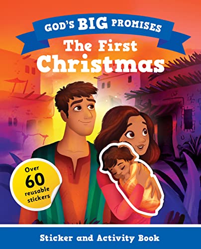 Beispielbild fr God  s Big Promises Christmas Sticker and Activity Book (Christian Bible interactive book, gift for kids ages 3-7, based on God  s Big Promises Bible Storybook.): The First Christmas zum Verkauf von WorldofBooks