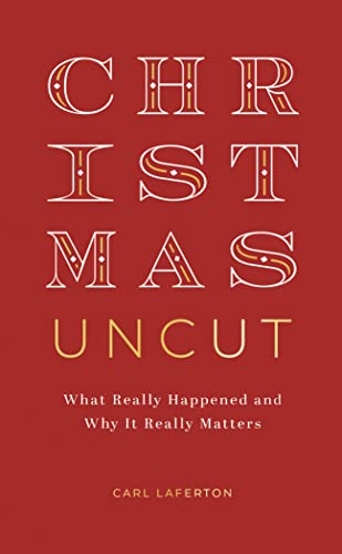 Beispielbild fr Christmas Uncut What Really Ha zum Verkauf von SecondSale