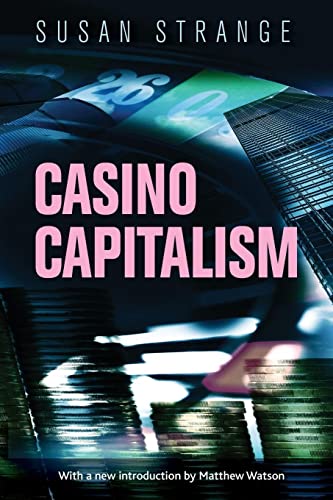 Beispielbild fr Casino Capitalism: With An Introduction by Matthew Watson zum Verkauf von Anybook.com