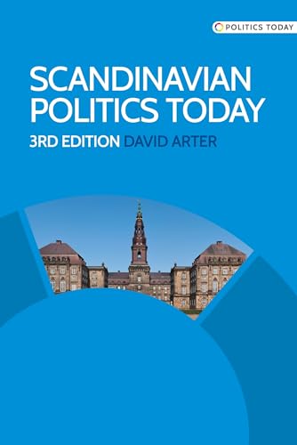 Stock image for Scandinavian Politics Today Third Edition for sale by PBShop.store US