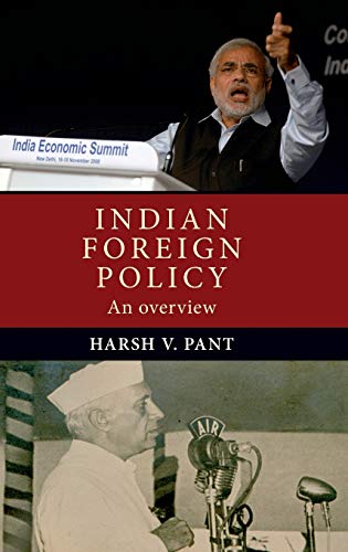 9781784993351: Indian Foreign Policy: An Overview