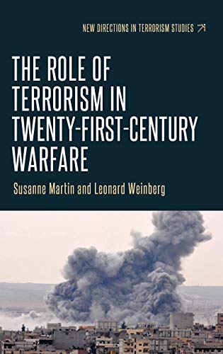Stock image for The role of terrorism in twenty-first-century warfare (New Directions in Terrorism Studies) for sale by Ria Christie Collections