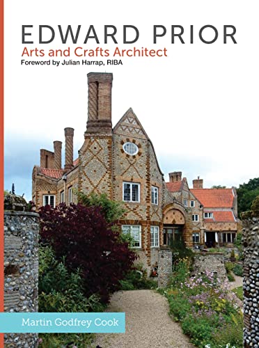 Edward Prior: Arts and Crafts Architect
