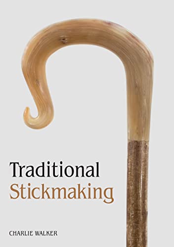 

Traditional Stickmaking [first edition]