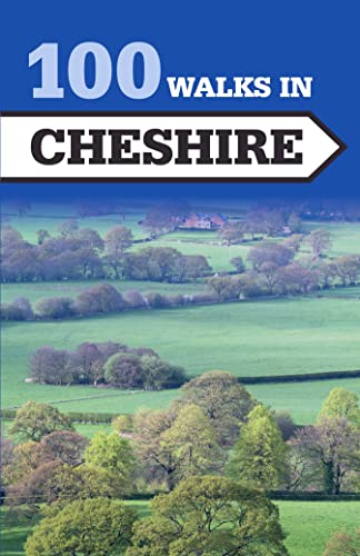 9781785001819: 100 Walks in Cheshire