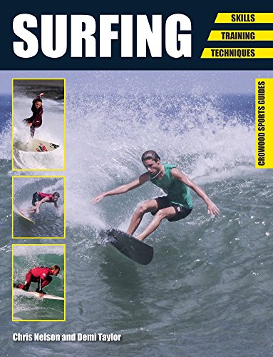 Beispielbild fr Surfing : Skills, Training, Techniques zum Verkauf von Better World Books