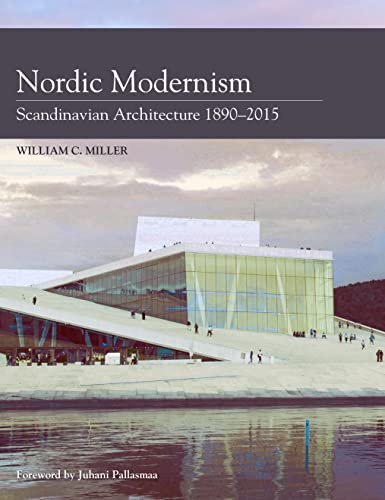 9781785002366: Nordic Modernism: Scandinavian Architecture 1890-2015