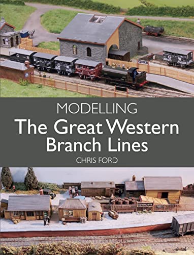 Beispielbild fr Modelling the Great Western Branch Lines zum Verkauf von WorldofBooks