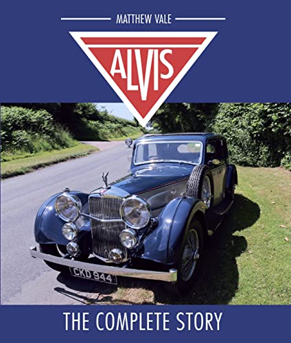 Stock image for Alvis: The Complete Story for sale by AwesomeBooks