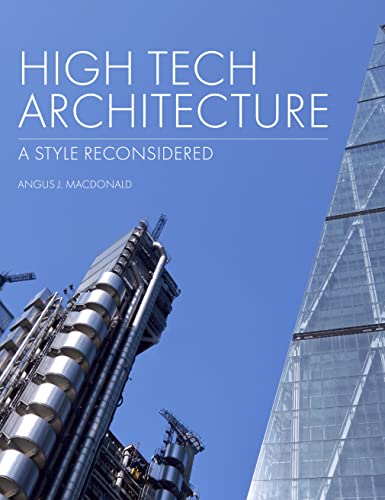 Stock image for High Tech Architecture: A Style Reconsidered for sale by PlumCircle