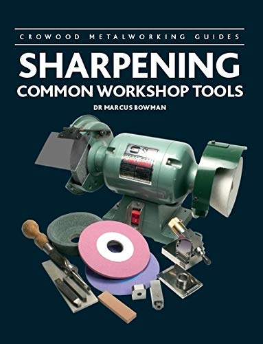 Stock image for Sharpening Common Workshop Tools (Crowood Metalworking Guides) for sale by WorldofBooks