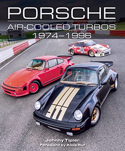 9781785006692: Porsche Air-Cooled Turbos 1974-1996 (Crowood Autoclassics)