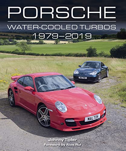 9781785006937: Porsche Water-Cooled Turbos: 1979-2019