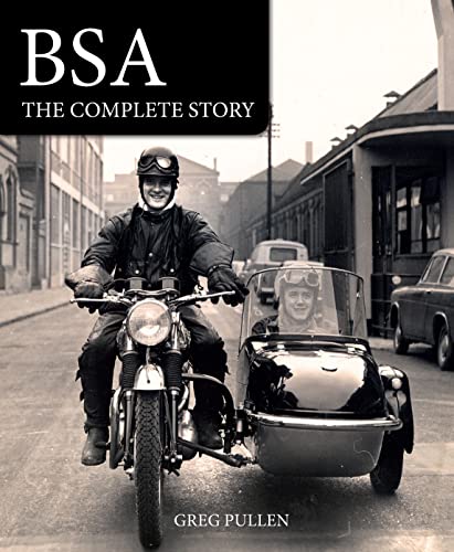 Beispielbild fr BSA: The Complete Story zum Verkauf von Books Unplugged