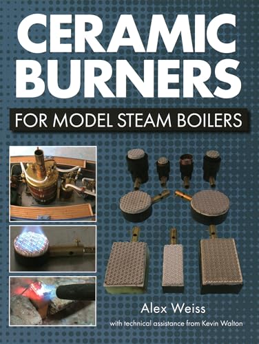 Beispielbild fr Ceramic Burners for Model Steam Boilers zum Verkauf von Blackwell's