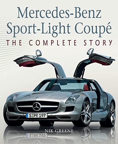 Stock image for Mercedes-Benz Sport-Light Coupe: The Complete Story (Crowood Autoclassics) for sale by GF Books, Inc.