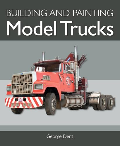 Beispielbild fr Building and Painting Model Trucks zum Verkauf von Blackwell's