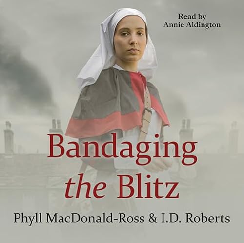 Imagen de archivo de Bandaging The Blitz a la venta por Stephen White Books