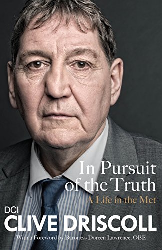 9781785030062: In Pursuit of the Truth - AbeBooks - Driscoll, Clive ...