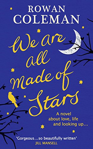 Beispielbild fr We Are All Made of Stars zum Verkauf von WorldofBooks