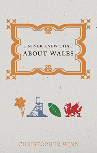 Beispielbild fr I Never Knew That about Wales zum Verkauf von Better World Books