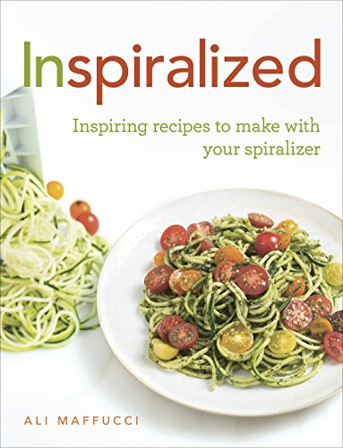 9781785031304: Inspiralized: Inspiring recipes to make with your spiralizer