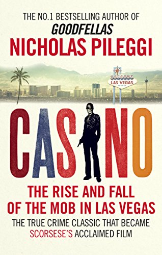 Beispielbild fr Casino: The Rise and Fall of the Mob in Las Vegas zum Verkauf von WorldofBooks