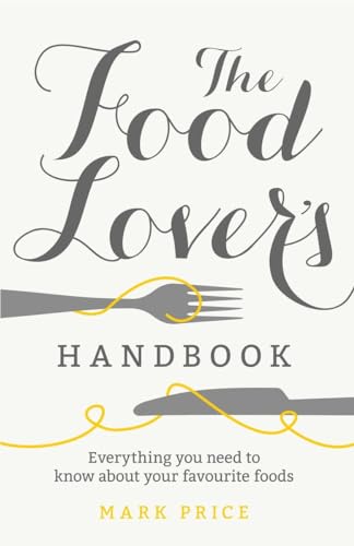 Stock image for The Food Lover's Handbook for sale by WorldofBooks