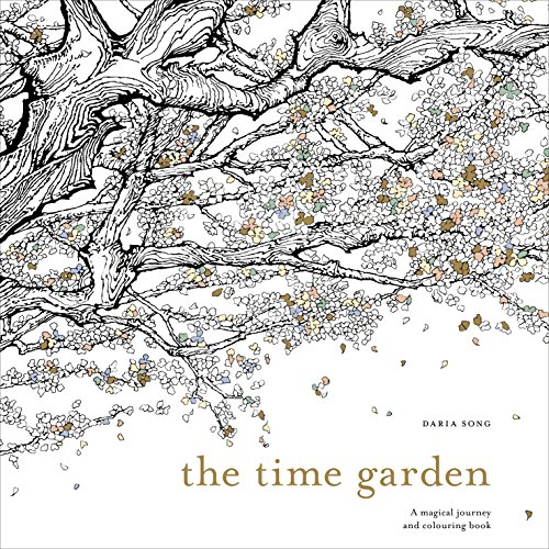 Beispielbild fr The Time Garden: A magical journey and colouring book zum Verkauf von WorldofBooks