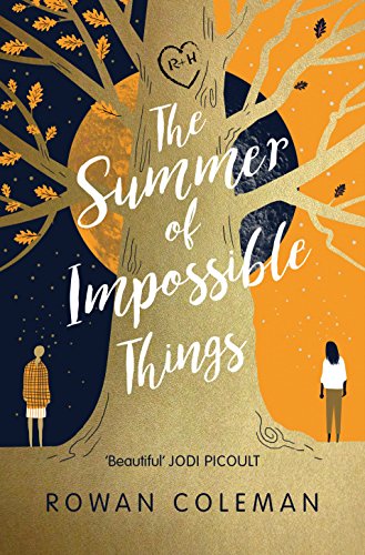 Imagen de archivo de The Summer of Impossible Things: An uplifting, emotional story as seen on ITV in the Zoe Ball Book Club a la venta por MusicMagpie