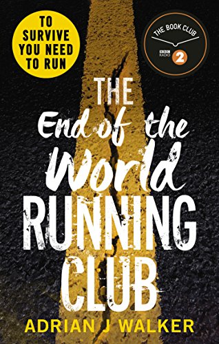 Beispielbild fr The End of the World Running Club zum Verkauf von SecondSale