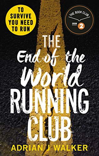 Stock image for The End of the World Running Club for sale by SecondSale