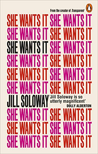 9781785032851: She Wants It: Desire, Power, and Toppling the Patriarchy