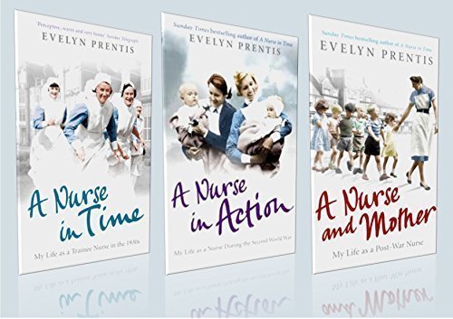 Beispielbild fr The Nurses in Time Box Set - Evelyn Prentis Collection (Brand New, Sealed Box) 3 Book Set : 1) A Nurse in Time 2) A Nurse in Action 3) A Nurse and Mother (RRP: £20.97) zum Verkauf von WorldofBooks