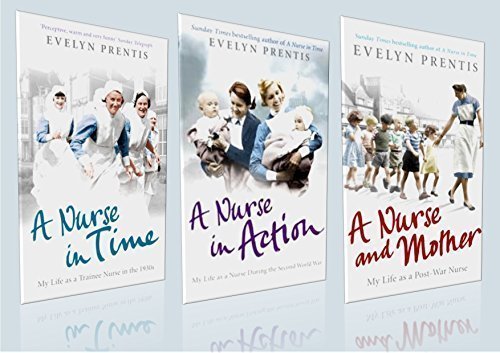 Stock image for The Nurses in Time Box Set - Evelyn Prentis Collection (Brand New, Sealed Box) 3 Book Set : 1) A Nurse in Time 2) A Nurse in Action 3) A Nurse and Mother (RRP: £20.97) for sale by WorldofBooks