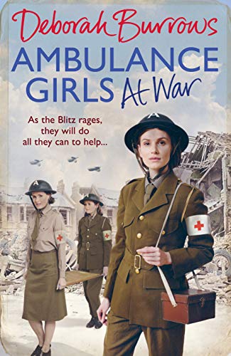 Stock image for Ambulance Girls At War for sale by WorldofBooks