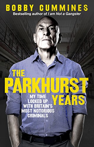 Stock image for The Parkhurst Years for sale by Blackwell's