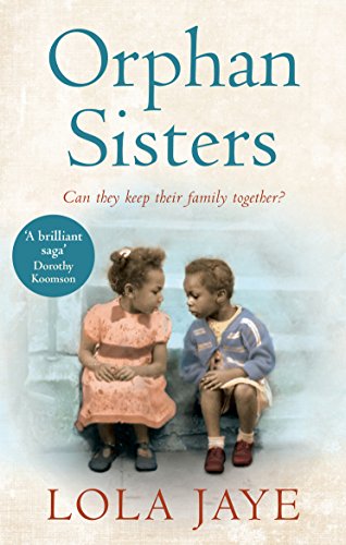 Stock image for Orphan Sisters: Lola Jaye for sale by WorldofBooks