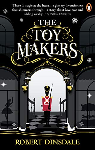 Beispielbild fr The Toymakers: This Christmas, be completely swept into the magic of this enchanting and utterly gripping book zum Verkauf von WorldofBooks