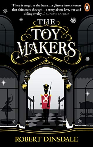 Stock image for The Toymakers: This Christmas, be completely swept into the magic of this enchanting and utterly gripping book for sale by WorldofBooks