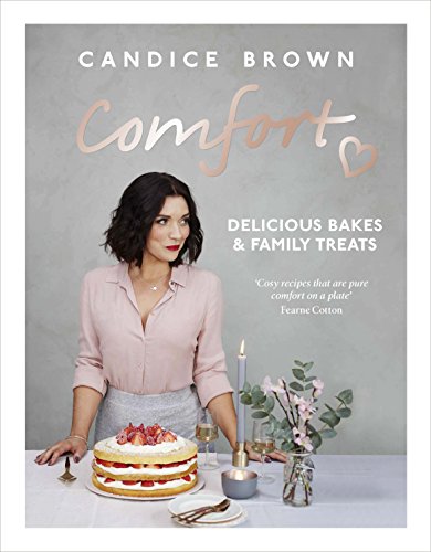 Stock image for Comfort: Delicious Bakes and Family Treats for sale by WorldofBooks