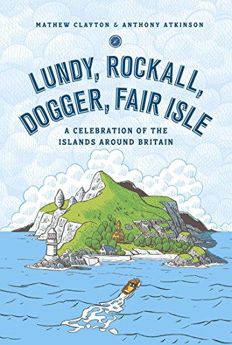 Beispielbild fr Lunday, Rockall, Dogger, Fair Isle : A Celebration of the Islands Around Britain zum Verkauf von Better World Books Ltd