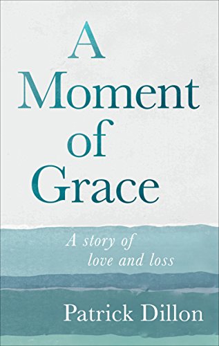 Stock image for A Moment of Grace for sale by WorldofBooks