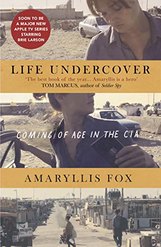 Imagen de archivo de Life Undercover: Coming of Age in the CIA a la venta por WorldofBooks