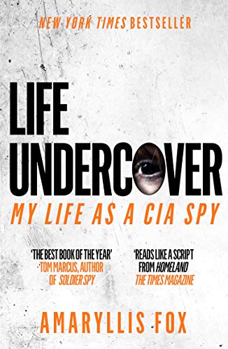 Imagen de archivo de Life Undercover: My Life in the CIA a la venta por WorldofBooks