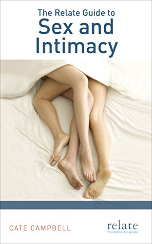 Beispielbild fr The Relate Guide to Sex and Intimacy zum Verkauf von WorldofBooks