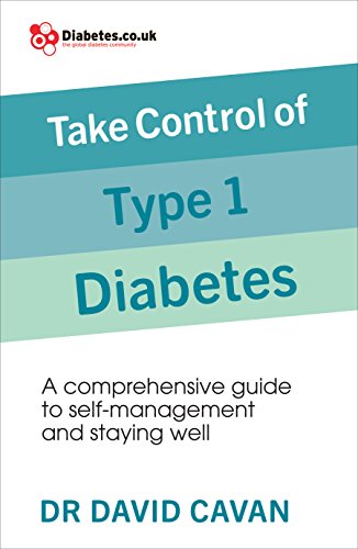 Imagen de archivo de Take Control of Type 1 Diabetes: A comprehensive guide to self-management and staying well a la venta por WorldofBooks