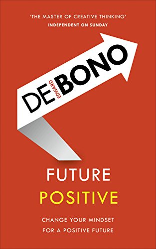 Beispielbild fr Future Positive zum Verkauf von Better World Books