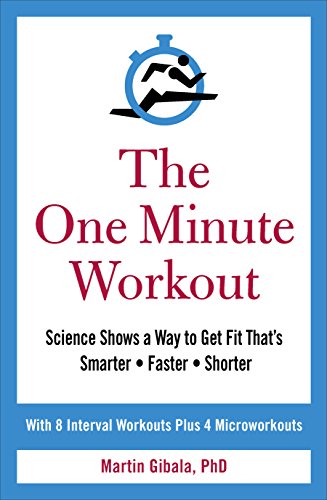 Stock image for The One Minute Workout: Gibala Martin for sale by WorldofBooks